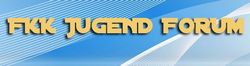 FKK Jugend Forum