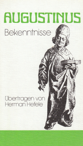 Augustinus, Bekenntnisse