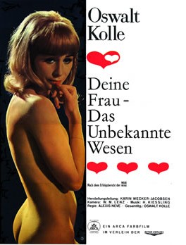 Oswalt Kolle, Ta femme l'inconnue